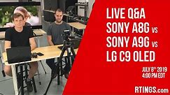 Q&A: Sony A8G vs A9G vs LG C9 OLED Comparison - RTINGS.com