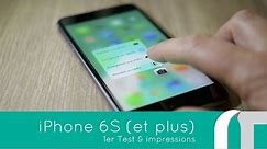 iPhone 6S plus , le Touch | test et impressions