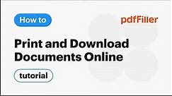 How to Print and Download your Documents Online