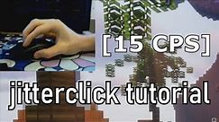 how to jitterclick (tutorial)