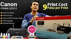 Canon Pixma G2012 Unboxing, Setup, Use, Review | How to Print, Copy, Scan | Best Printer for Shop