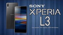 Sony Xperia L3 Price, First Look, Release Date, Introduction, Camera, Specs, Features, Trailer