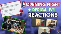 1V1 reactions and NBA opening night game discussion