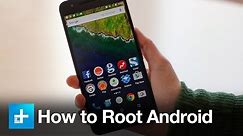 How to Root your Android Phone