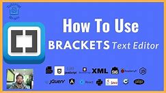 How to use Brackets (Lesson 3)