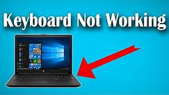 How To Fix HP Laptop Keyboard Not Working in Windows 10 [Solved]