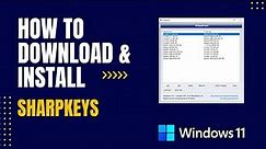 How to Download and Install SharpKeys For Windows