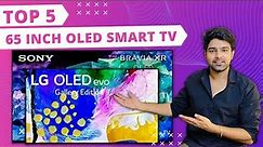 Top 5 Best 65 Inch OLED TV in India 2023 ⚡ Best 65 Inch 4K OLED SMART TVs || Best 65 Inch OLED TV