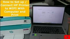 How to Set up /Connect HP Printer to WIFI With Computer and Print