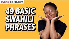 49 Basic Swahili Phrases for ALL Situations to Start as a Beginner