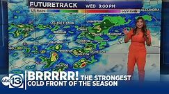 Strongest cold front of the season is on the way