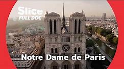 The Eternal Notre-Dame | FULL DOCUMENTARY