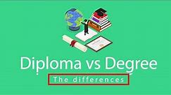 Diploma Vs Degree: The Differences