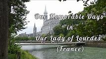Lourdes: A Spiritual Journey to the Grotto of Miracles