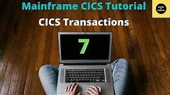 CICS System Defined Transactions - Mainframe CICS Tutorial - Part 7