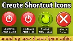How To Create Our Own Shutdown Button, Restart Button And Cancel Button In Your Desktop As Shortcut