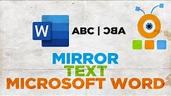 How to Mirror Text in Microsoft Word