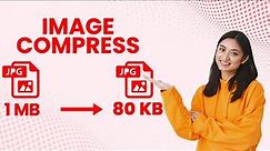 How To Compress Image Size Without Losing Quality | Reduce Image Size Without Losing Quality
