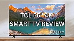 Discovering the Best TCL TV: TCL 55 Inch 4K Smart TV Review