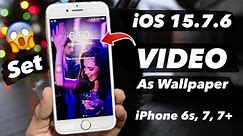 Set Any Video As a Live Wallpaper on iPhone 6s, 7, 7+ (iOS 15.7.6)