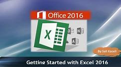 Excel 2016 for the Absolute Beginner - Getting Started