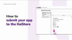 How to submit your app to the KaiStore