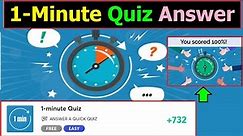 1 Minute Quiz Answer | 1 minute quiz | quizfacts