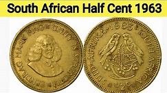 South African Half Cent 1963 | Old rare coin | Antique coins | most valuable coins