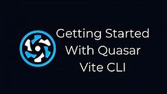 Quasar Live Coding Sesh - Getting Started With Quasar Vite CLI