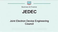 What is JEDEC Joint Electron Device Engineering Council