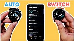 How to switch between Samsung Galaxy Watches with Galaxy Wear App!