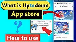 #Uptodown How to use uptodown app store | Uptodown Is safe |