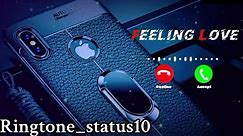 FEELING LOVE Ringtone for iPhone | Trending Ringtone #foryou