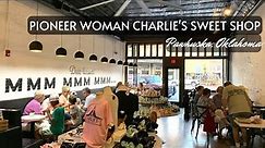 CHARLIE'S SWEET SHOP | Pioneer Woman | Pawhuska, Oklahoma | Ice Cream & Candy Shop | Oklahoma Travel