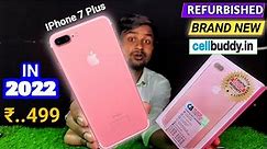 Cell Buddy Refurbished IPhone 7 Plus Unboxing & Full Review || Refurbished IPhone 7 Plus In 2022