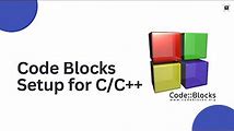 Code Blocks Tutorial for Beginners: How to Setup and Use