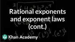 More rational exponents and exponent laws | Algebra I | Khan Academy