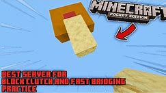 Top 3 Best Fast Bridging Practice Server In Mcpe || Clutching And Bridging Practise