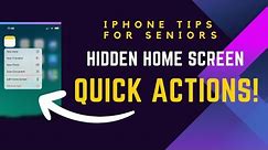 iPhone Tips for Seniors: Hidden Home Screen Quick Actions!