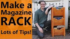 Make a Magazine Rack - Lots of cool woodworking tips!