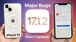 iOS 17.1.2 Major Lockscreen Bugs on iPhone 13 - Dont Update iPhone 13