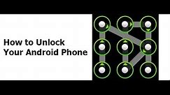 How To Unlock Android Pattern Or Password, No Software No Root Needed