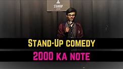 2000 Ka Note | I am Internet Explorer | Stand-Up Comedy by Mohd Suhel