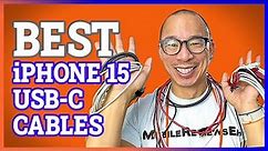 I Tested 20+ USB-C Cables - Here's My Top 5 Cables For The iPhone 15