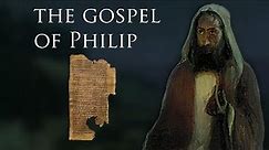 What is The Gospel of Philip?