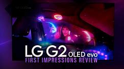 LG G2 OLED evo Picture Quality & First Impressions