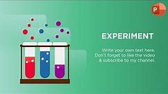 Chemistry Experiment, Animated Slide Design, Motion Graphics Animation, PowerPoint Tutorials