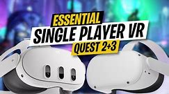 TOP 10 ESSENTIAL SINGLE PLAYER VR GAMES // QUEST 2 + 3