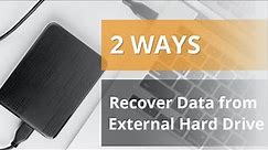 【Tutorial】2 Ways to Recover Deleted Files from External Hard Drive | The Official Method