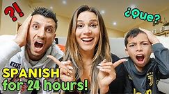 SPEAKING ONLY SPANISH TO MY FAMILY FOR 24 HOURS CHALLENGE! **NO HABLA ESPANOL** | The Royalty Family